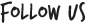 Follow Us