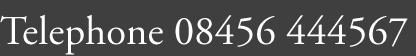 Agency telephone number: 08456 444567